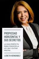 Propiedad Horizontal y sus secretos la guía perfecta para conocer la ley 284 (Spanish Edition) B0CJLCNQV6 Book Cover