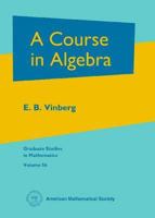 A Course in Algebra 0821834134 Book Cover