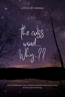 the cuss word... why..?? B0FYW6VJGT Book Cover