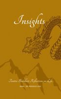 Insights - Tantric Buddhist Reflections on Life 0964219670 Book Cover