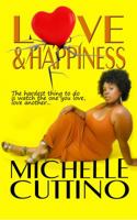 Love & Happiness 0692219439 Book Cover