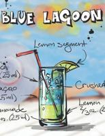 Blue Lagoon: Cocktailrezepte 1098741544 Book Cover