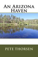 An Arizona Haven 1534999353 Book Cover