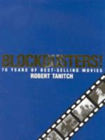 Blockbusters!: 70 Years of Best-Selling Movies 0713486910 Book Cover