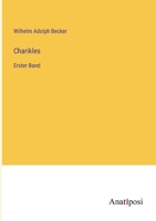 Charikles: Erster Band 3382022451 Book Cover