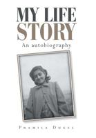 My Life Story : An Autobiography 1796027332 Book Cover