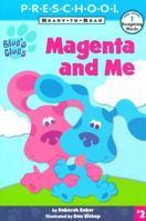 Magenta and Me (Blue's Clues) 0613260945 Book Cover