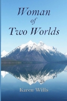 Woman of Two Worlds B0DQ26Z7V9 Book Cover