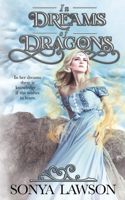 In Dreams of Dragons B0B45JJR1C Book Cover
