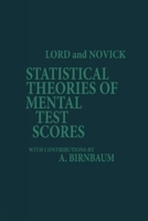 Statistical Theories of Mental Test Scores (PB) 0201043106 Book Cover