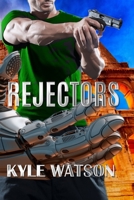 Rejectors B09M4R7DY3 Book Cover