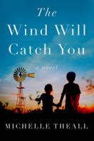 The Wind Will Catch You 1639104658 Book Cover