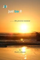 Just Be It 0557210747 Book Cover