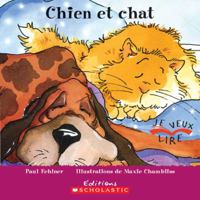 Chien Et Chat 0545998883 Book Cover