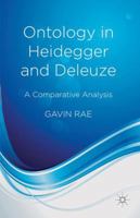 Ontology in Heidegger and Deleuze: A Comparative Analysis 1137404558 Book Cover