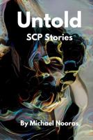 Untold: SCP Stories (1) 1099205514 Book Cover