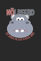 N�lpferd - ist doch alles kacke hier: Januar 2020 bis Dezember 2020 - Wochen- und Monatsplaner, Terminplaner, Kalender, Kontaktliste, Geburtstagsliste, Geschenkideen, Habit Tracker uvm. 171030832X Book Cover