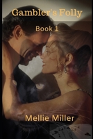 Gambler's Folly 1694121887 Book Cover