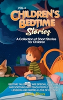 Children's Bedtime Stories: A collection of short stories for children 1088247504 Book Cover