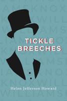 Tickle Breeches 1644267837 Book Cover