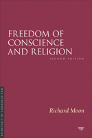 Freedom of Conscience and Religion, Second Edition 1552217361 Book Cover