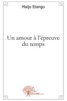 Un amour à l'épreuve du temps (French Edition) 2812107987 Book Cover