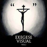 Exegese Visual, Volume 1 1535362529 Book Cover
