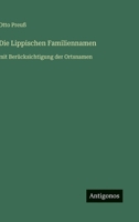 Die Lippischen Familiennamen: mit Berücksichtigung der Ortsnamen 3368462202 Book Cover