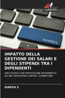 Impatto Della Gestione Dei Salari E Degli Stipendi Tra I Dipendenti (Italian Edition) 6206508811 Book Cover