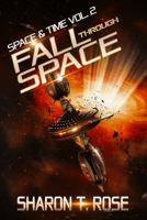 Fall Through Space 1620075318 Book Cover