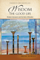 Wisdom Literature and the Rule of Benedict 0814645534 Book Cover