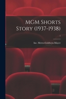 MGM Shorts Story (1937-1938); 1 1014656621 Book Cover
