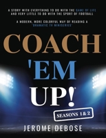 Coach 'em Up! 0578757575 Book Cover