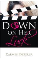 Down on Her Luck 1980433542 Book Cover