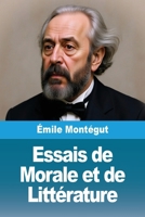 Essais de Morale et de Litt�rature 1530860954 Book Cover