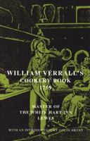 William Verrall's Cookery Book, 1759 (Southover Historic Cookery & Housekeeping Series) 1781799938 Book Cover