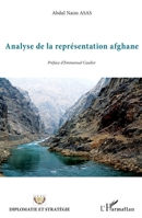 Analyse de la représentation afghane (Diplomatie Et Stratégie) (French Edition) 2336005581 Book Cover