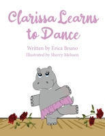 Clarissa Learns to Dance B0BNW3HQSK Book Cover