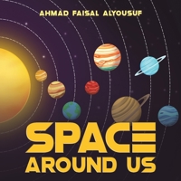 Space Around Us 9948732707 Book Cover