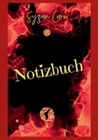 Notizbuch (German Edition) 3769304802 Book Cover