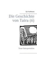 Die Geschichte von Taira (6): Neue Interpretation 3752620455 Book Cover