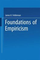 Foundations of Empiricism 9024700442 Book Cover