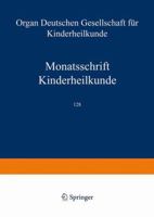 Monatsschrift Kinderheilkunde: Organ Der Deutschen Gesellschaft Fur Kinderheilkunde 3662377454 Book Cover