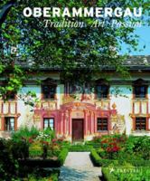 Oberammergau: Art, Tradition, and Passion 3791350234 Book Cover