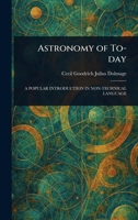 Astronomy of To-day 1023246015 Book Cover