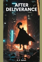 After Deliverance: Part 1 B0G349YK36 Book Cover