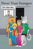 Never Trust Strangers 1483496139 Book Cover