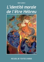 L'Identite Morale de l'Etre Hebreu (French Edition) 2322617091 Book Cover