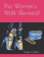 This Woman's Walk B0C1JD9CC2 Book Cover