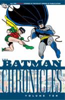 The Batman Chronicles, Vol. 10 140122895X Book Cover